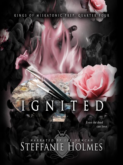 Title details for Ignited by Steffanie Holmes - Available